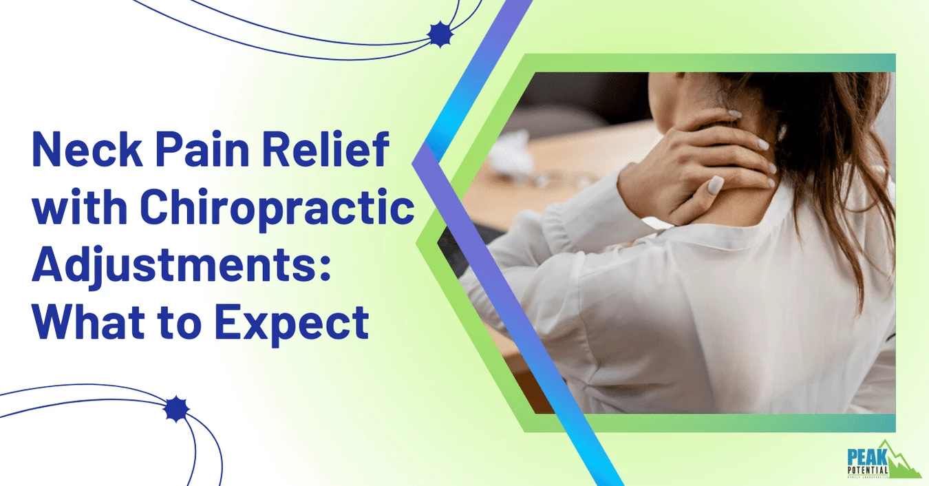 Neck Pain Relief with Chiropractic Adjustments What to Expect